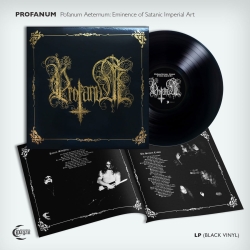 PROFANUM - Profanum Aeternum: Eminence of Satanic Imperial Art LP (BLACK VINYL)